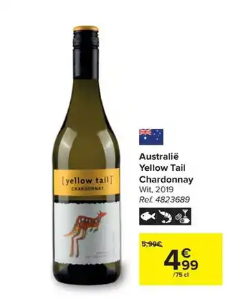 Australie Yellow Tail Chardonnay