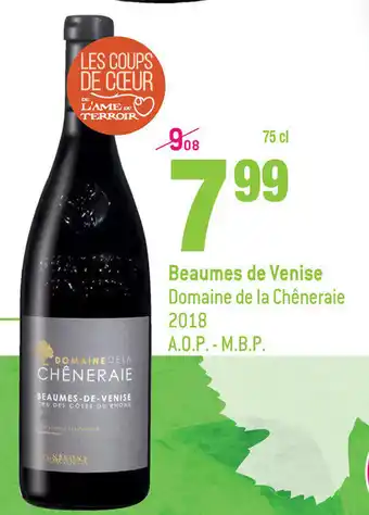 Beaumes de Venise Domaine de la Chêneraie 2018