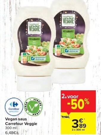 Carrefour Vegan saus carrefour veggie 300 ml aanbieding