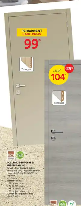 Volledig Deurgeheel Tubespaan S10