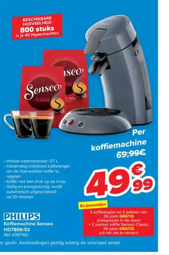 Carrefour Philips koffiemachine senseo HD7806/52 Ref. 6387152 aanbieding