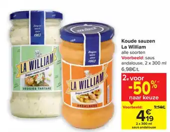 Carrefour La William Koude Sauzen 2 x 300ml aanbieding