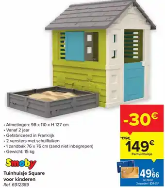 Carrefour Smoby Tuinhuisje Square voor Kinderen 6912389 aanbieding