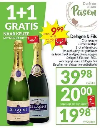 Intermarché Delagne + fils champagne cuvée prestige brut of demi-sec aanbieding