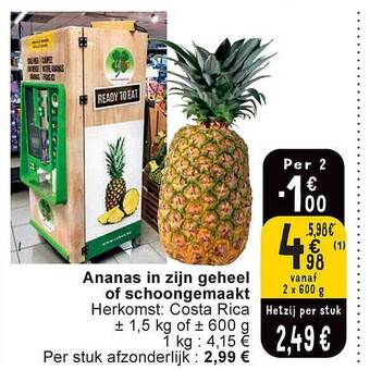Cora Ananas in zijn geheel of schoongemaakt aanbieding