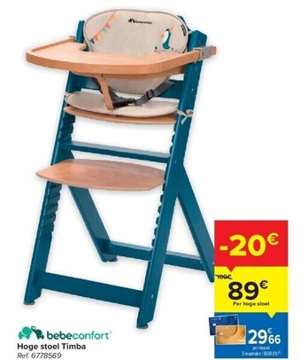 Carrefour Hoge stoel timba aanbieding