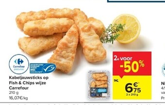 Carrefour Kabeljauwsticks op fish & chips wijze carrefour aanbieding