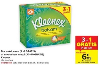 Carrefour Box zakdoeken (3 +1 gratis) of zakdoeken in etui (30+10 gratis) kleenex aanbieding