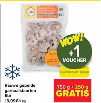 Carrefour Rauwe gepelde garnaalstaarten ebi aanbieding
