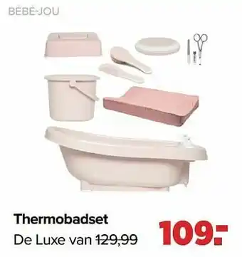 Baby-Dump Thermobadset de luxe aanbieding