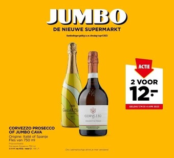 Jumbo Corvezzo prosecco of jumbo cava aanbieding