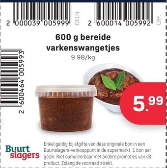 Buurtslagers 600g bereide varkenswangetjes aanbieding