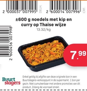 Buurtslagers 600 g noedels met kip en curry op thaise wijze aanbieding