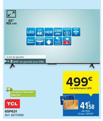 Carrefour TCL LED TV 65" 65P631 Ref.6870986 aanbieding