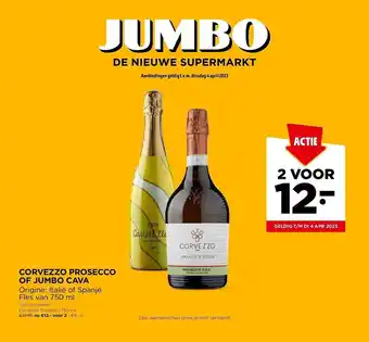 Jumbo Corvezzo prosecco of jumbo cava aanbieding