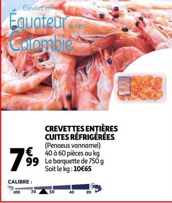Auchan Crevettes Entieres Cuites Refrigerees aanbieding