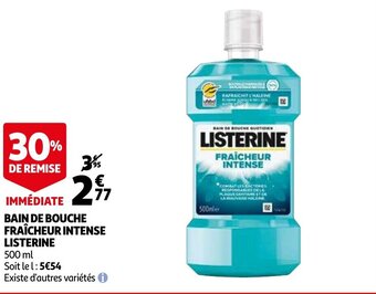 Auchan Listerine Bain de Bouche Fraicheur Intense 500ml aanbieding