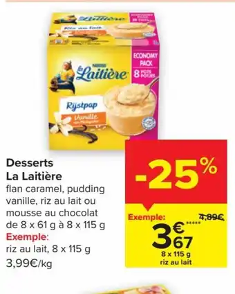 Carrefour Market Nestle La Laitiere Desserts 8 x 115g aanbieding