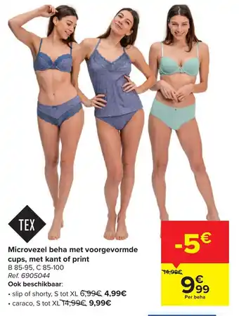 Carrefour TEX Microvezel beha met voorgevormde cups, met kant of print B B5-95, C B5-100 Ref. 6905044 aanbieding