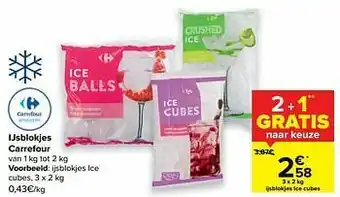 Carrefour Ijsblokjes ice cubes aanbieding