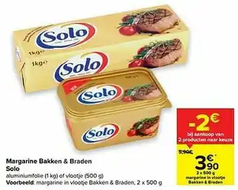 Carrefour Solo margarine in vlootje bakken + braden aanbieding