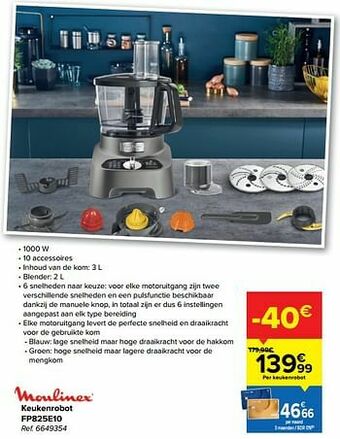 Carrefour Moulinex keukenrobot fp825e10 aanbieding