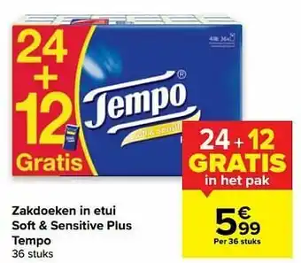 Carrefour Zakdoeken in etui soft + sensitive plus tempo aanbieding