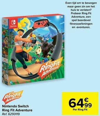 Carrefour Nintendo switch ring fit adventure aanbieding