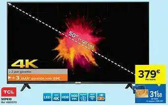 Carrefour Tcl 50p610 aanbieding