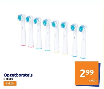Action Opzetborstels 8 stuks aanbieding