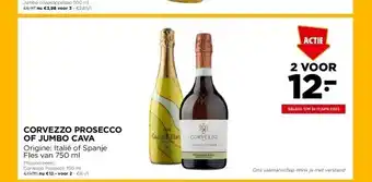 Jumbo Corvezzo prosecco of jumbo cava origine: italië of spanje fles van 750 ml aanbieding