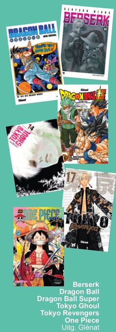 Cora Berserk, Dragon Ball, Dragon Ball Super , Tokyo Ghoul , Tokyo Revengers , One Piece Uitg Glénat aanbieding