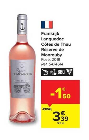 Carrefour Frankrijk Languedoc Cotes De Thau Reserve De Monrouby aanbieding