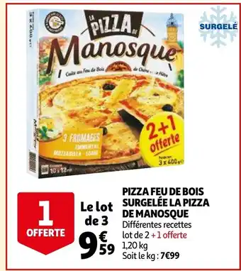 Auchan De manosque pizza feu de bois surgelee la pizza 1,20kg aanbieding