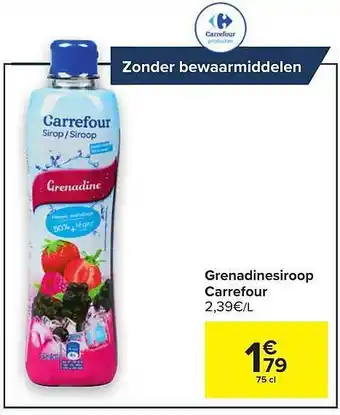 Hyper Carrefour Grenadinesiroop Carrefour aanbieding