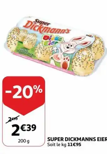 Auchan Super Dickmanns Eier 200g aanbieding