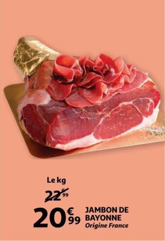 Auchan Jambon de Bayonne aanbieding