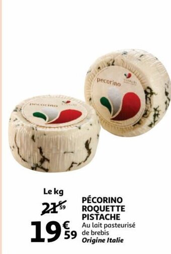 Pécorino Roquette Pistache