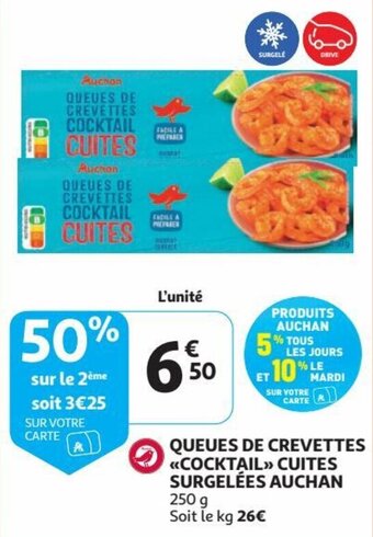 Auchan Queues de Crevettes Cocktail Cuites Surgelees Auchan 250g aanbieding