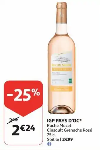 Auchan IGP Pays D'Oc Roche Mazet Cinsault Grenache Rose 75cl aanbieding