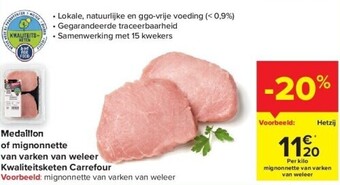 Carrefour Medaillon of mignonnette van varken van weleer aanbieding