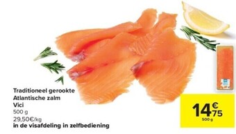 Carrefour Traditioneel gerookte atlantische zalm vici 500 g aanbieding
