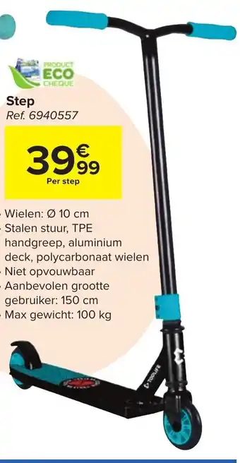 Carrefour Step ref. 6940557 aanbieding