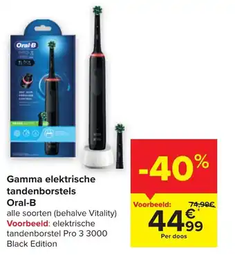 Carrefour Oral-B elektrische tandenborstel pro 3 3000 blacl edition aanbieding