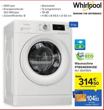 Carrefour Whirlpool wasmachine FFB9469WVEE ref. 6947804 aanbieding