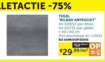Zelfbouwmarkt Tegel bilbao antraciet aanbieding