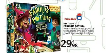 Dujardin Fabulus Potium