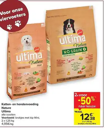Hyper Carrefour Katten- En Hondenvoeding Nature Ultima aanbieding