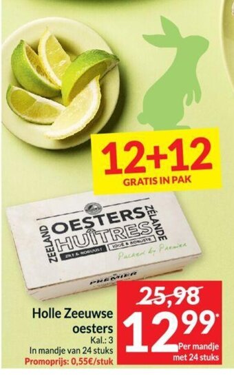 Holle zeeuwse oesters