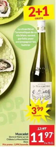 Intermarché Muscadet sèvre et maine sur lie château la mouchetière blanc aanbieding